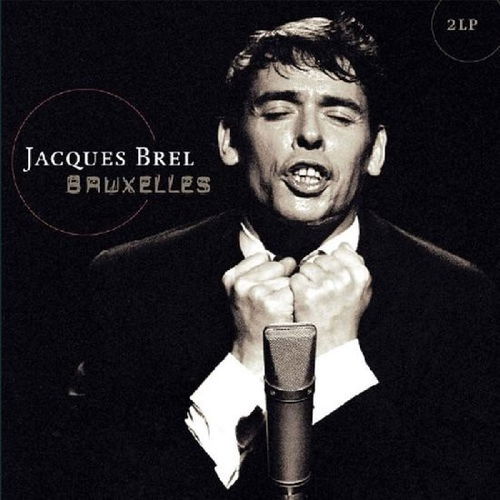Jacques Brel - Bruxelles (LP)