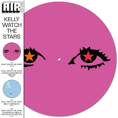 Air - Kelly Watch The Stars - Picture disc RSD24 (LP)