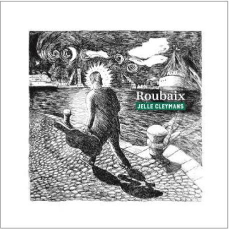 Jelle Cleymans - Roubaix (CD)