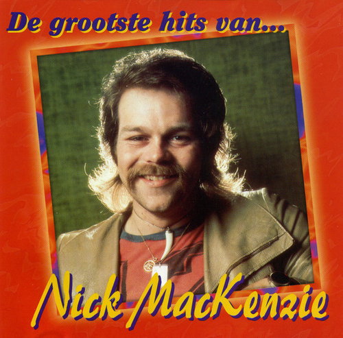 Nick MacKenzie - De Grootste Hits Van... (CD)