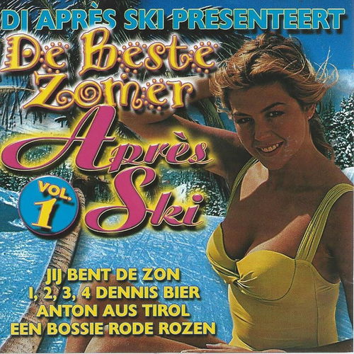 DJ Après Ski - De Beste Zomer Apres Ski Hits Vol 1 (CD)