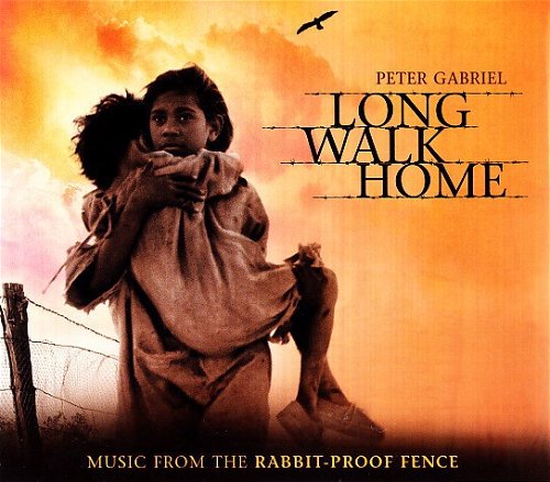 Peter Gabriel - Long Walk Home (Music From The Rabbit-proof Fence) (CD)