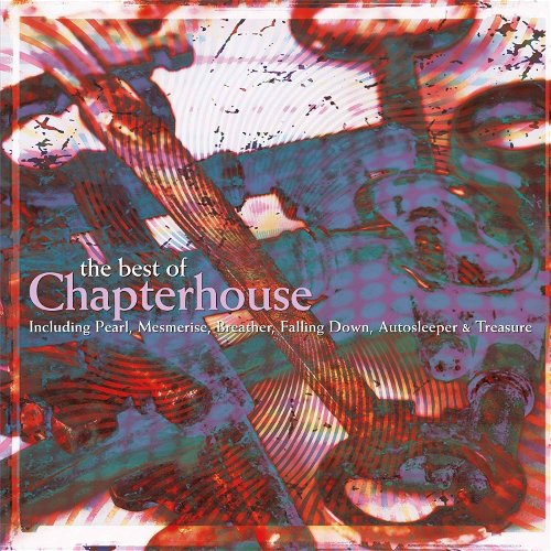 Chapterhouse - The Best Of Chapterhouse (LP)