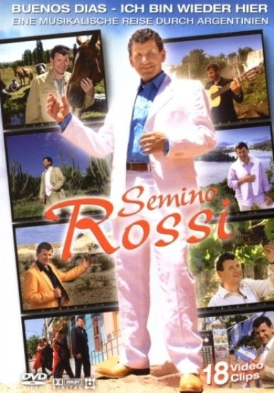 Semino Rossi - Buenos Dias - Ich Bin Wieder Hier (DVD)