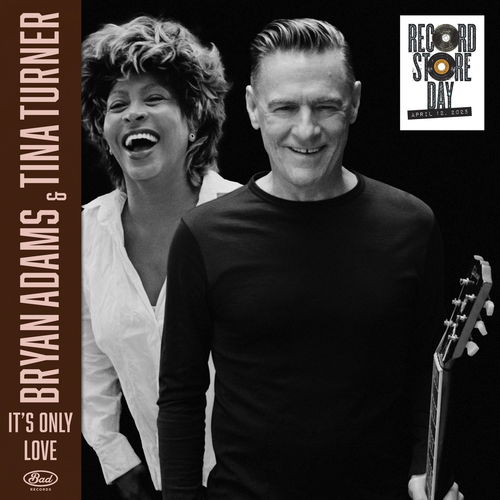 Bryan Adams Featuring Tina Turner - It's Only Love RSD25 (SV)