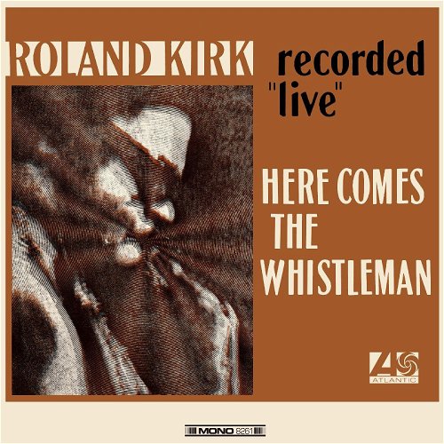 Roland Kirk - Here Comes The Whistleman (Orange Vinyl) (LP)