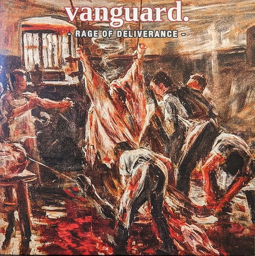 Vanguard. - Rage Of Deliverance (Green Vinyl) (LP)