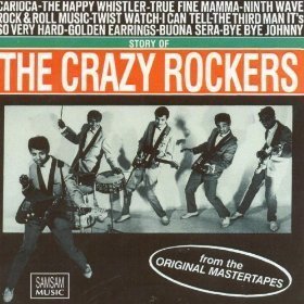The Crazy Rockers - Story Of The Crazy Rockers (CD)