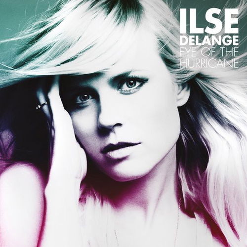 Ilse DeLange - Eye Of The Hurricane Tijdelijk Goedkoper (LP)