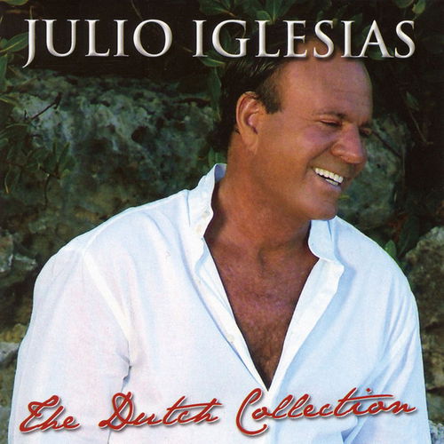 Julio Iglesias - The Dutch Collection (CD)