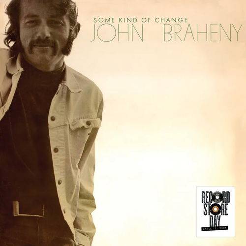 John Braheny - Some Kind Of Change RSD25 (LP)