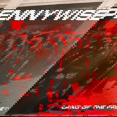 Pennywise - Land Of The Free? (LP)