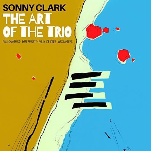 Sonny Clark - The Art Of The Trio (LP)