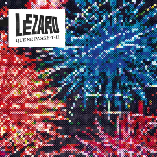 Lezard - Que Se Passe-T-Il (CD)