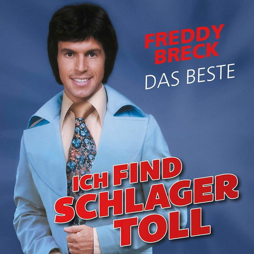 Freddy Breck - Ich Find Schlager Toll (CD)