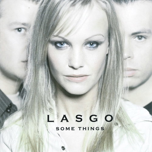 Lasgo - Some Things (CD)