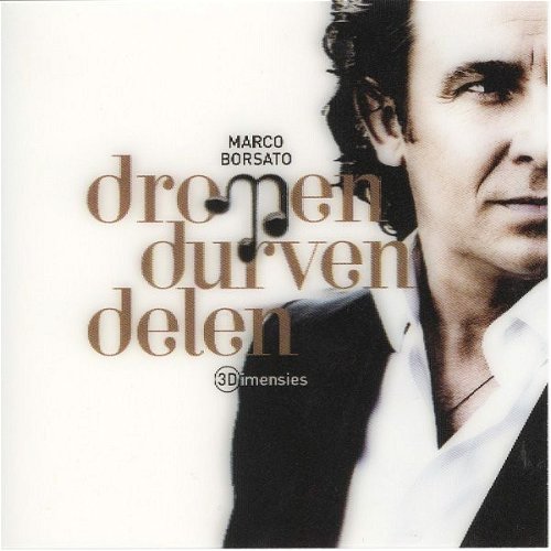 Marco Borsato - Dromen Durven Delen (3 Dimensies) (CD)