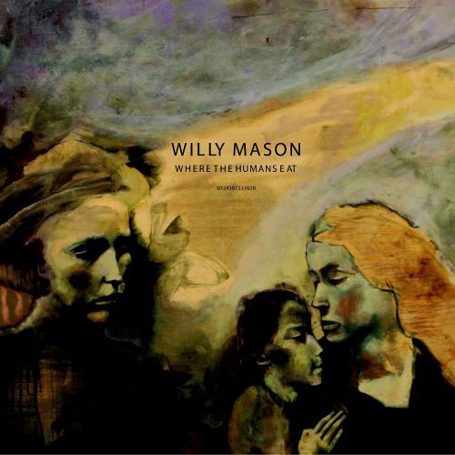 Willy Mason - Where The Humans Eat (CD)