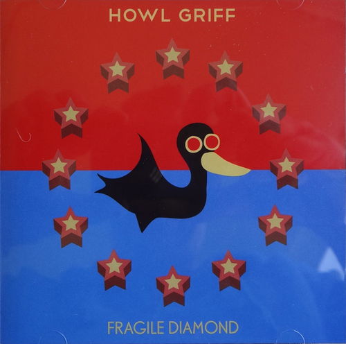 Howl Griff - Fragile Diamond (CD)