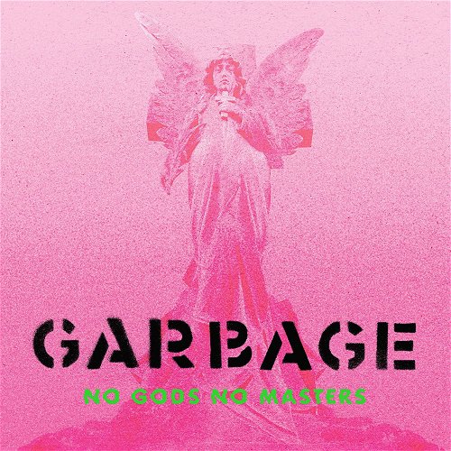 Garbage - No Gods No Masters (Neon green vinyl) (LP)
