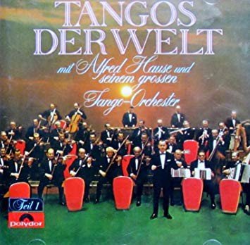 Alfred Hause - Tangos Der Welt (CD)