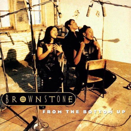 Brownstone - From The Bottom Up (LP)
