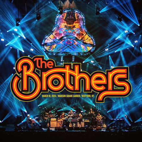 The Brothers - March 10, 2020 / Madison Square Garden / New York, NY (CD)