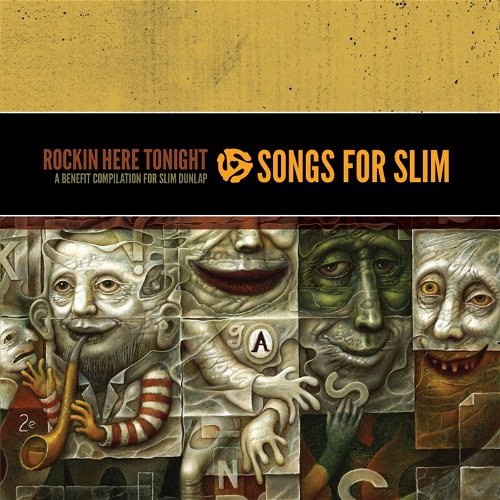 Various - Songs for Slim: Rockin' Here Tonight – A Benefit Compilation for Slim Dunlap   (CD)