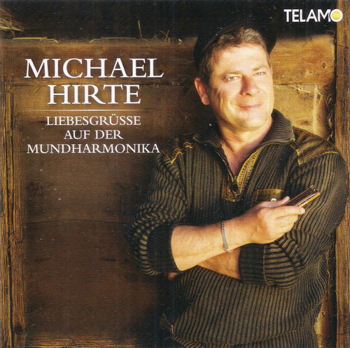 Michael Hirte - Liebesgrüsse Auf Der Mundharmonika  (CD)