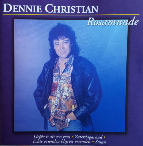 Dennie Christian - Rosamunde (CD)