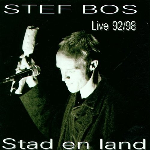 Stef Bos - Stad En Land - Live 92/98 (CD)