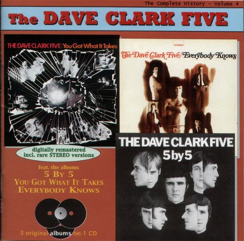 The Dave Clark Five - 5 By 5 / You Got What It Takes / Everybody Knows (CD)