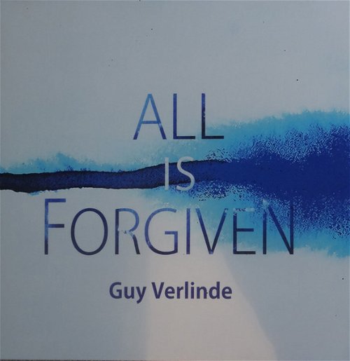Guy Verlinde - All Is Forgiven (CD)