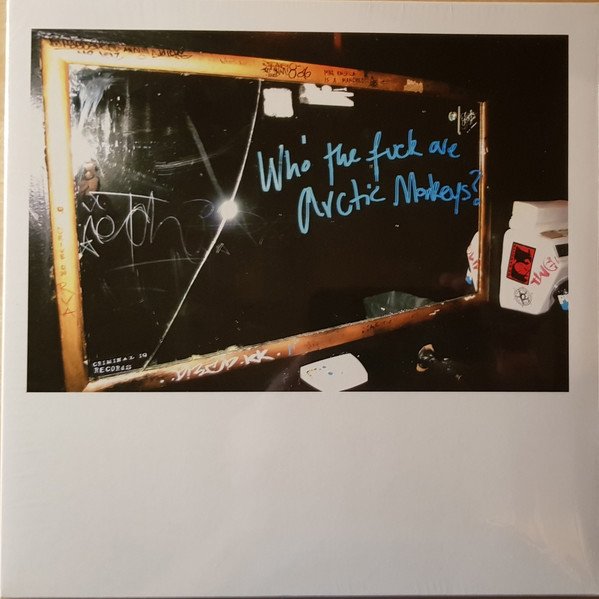 Arctic Monkeys - Who The Fuck Are Arctic Monkeys? (MV)