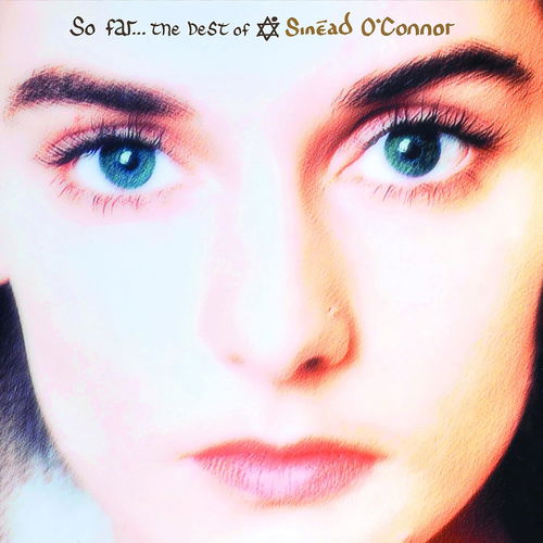 Sinead O'Connor - So Far…The Best Of Sinéad O'Connor (LP)