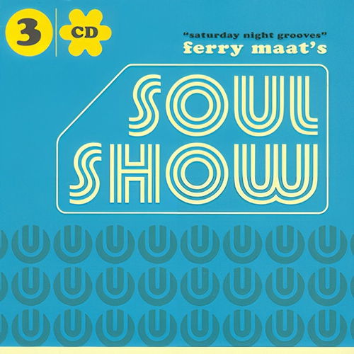 Various - Ferry Maat's Soulshow "Saturday Night Grooves" (CD)