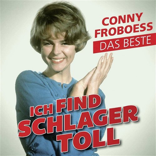 Conny Froboess - Ich Find Schlager Toll - Das Beste (CD)