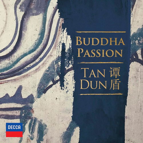 Tan Dun - Buddha Passion (CD)