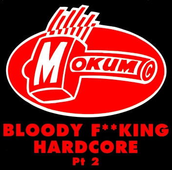 Various - Bloody F**king Hardcore Pt 2 (CD)