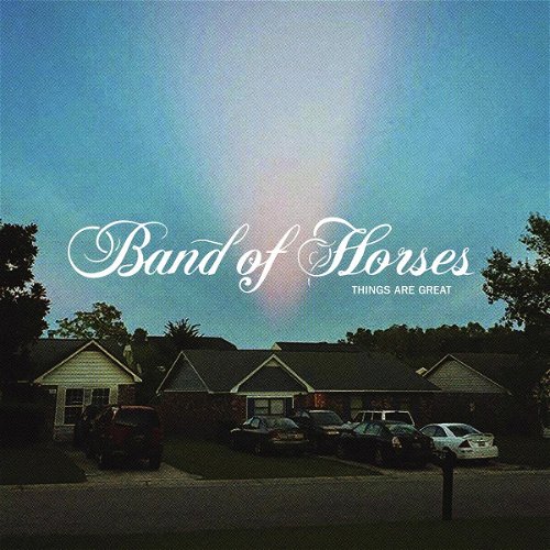 Band Of Horses - Things Are Great (Rust vinyl - Indie Only) (LP)