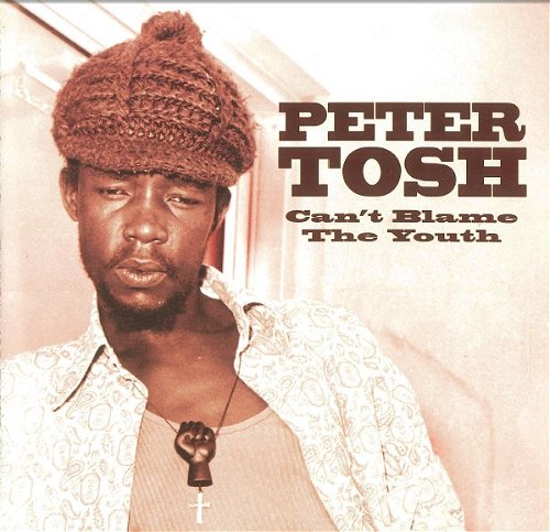 Peter Tosh - Can't Blame The Youth (CD)