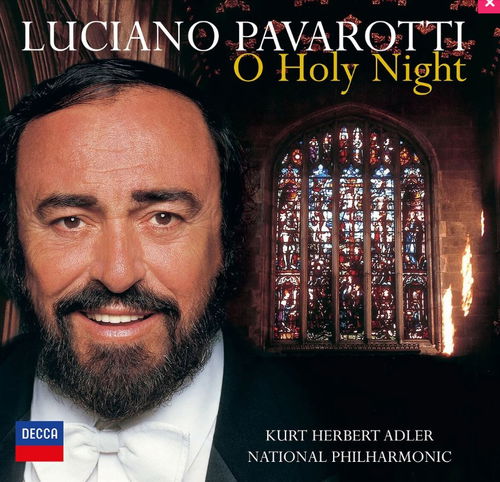 Luciano Pavarotti - O Holy Night (CD)