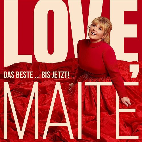 Maite Kelly - Love, Das Beste . . . Bis Jetzt! (Deluxe) (CD)