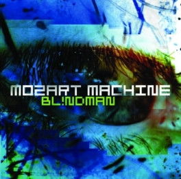 Blindman - Mozart Machine (CD)