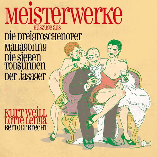 Kurt Weill / Lotte Lenya - Meisterwerke (CD)