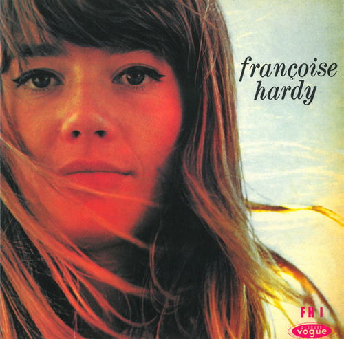 Françoise Hardy - Le Premier Bonheur Du Jour (LP)