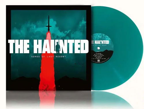 The Haunted - Songs Of Last Resort (Petrol green vinyl) (LP)