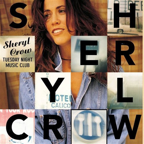 Sheryl Crow - Tuesday Night Music Club - 30th anniversary (LP)