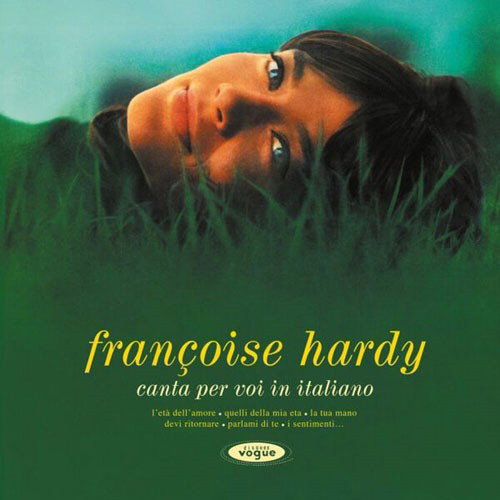 Françoise Hardy - Canta Per Voi In Italiano (CD)