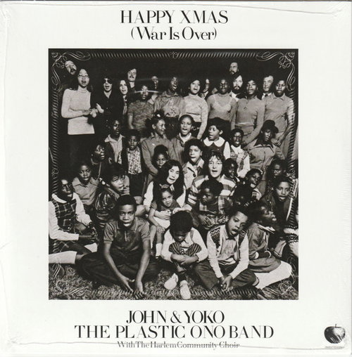 John Lennon & Yoko Ono / The Plastic Ono Band / The Harlem Community Choir - Happy Xmas (War Is Over) (SV)